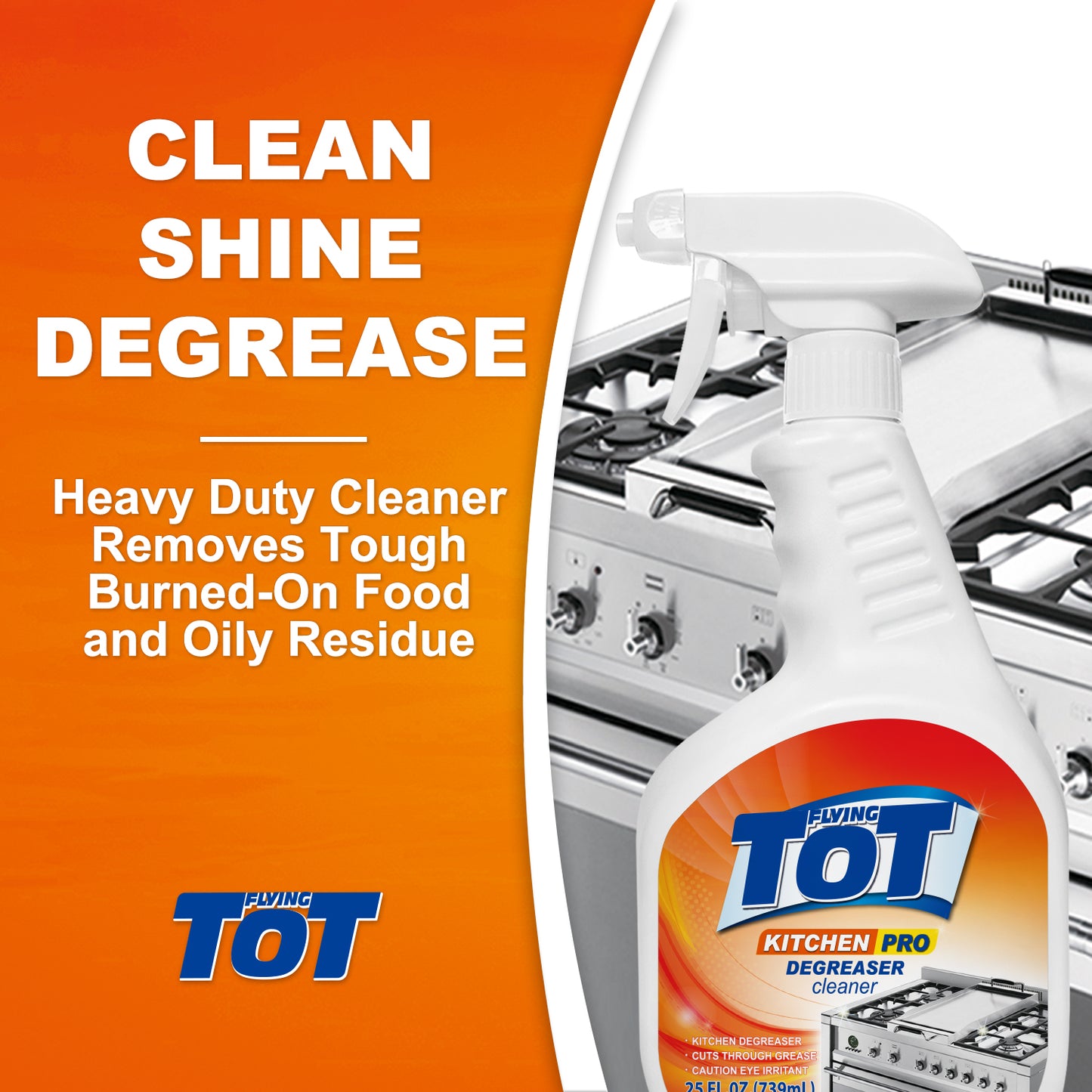 FLYING TOT Kitchen Degreaser Cleaner - Removes Kitchen Grease, Grime and Baked-on Food - 25 Fl. Oz.