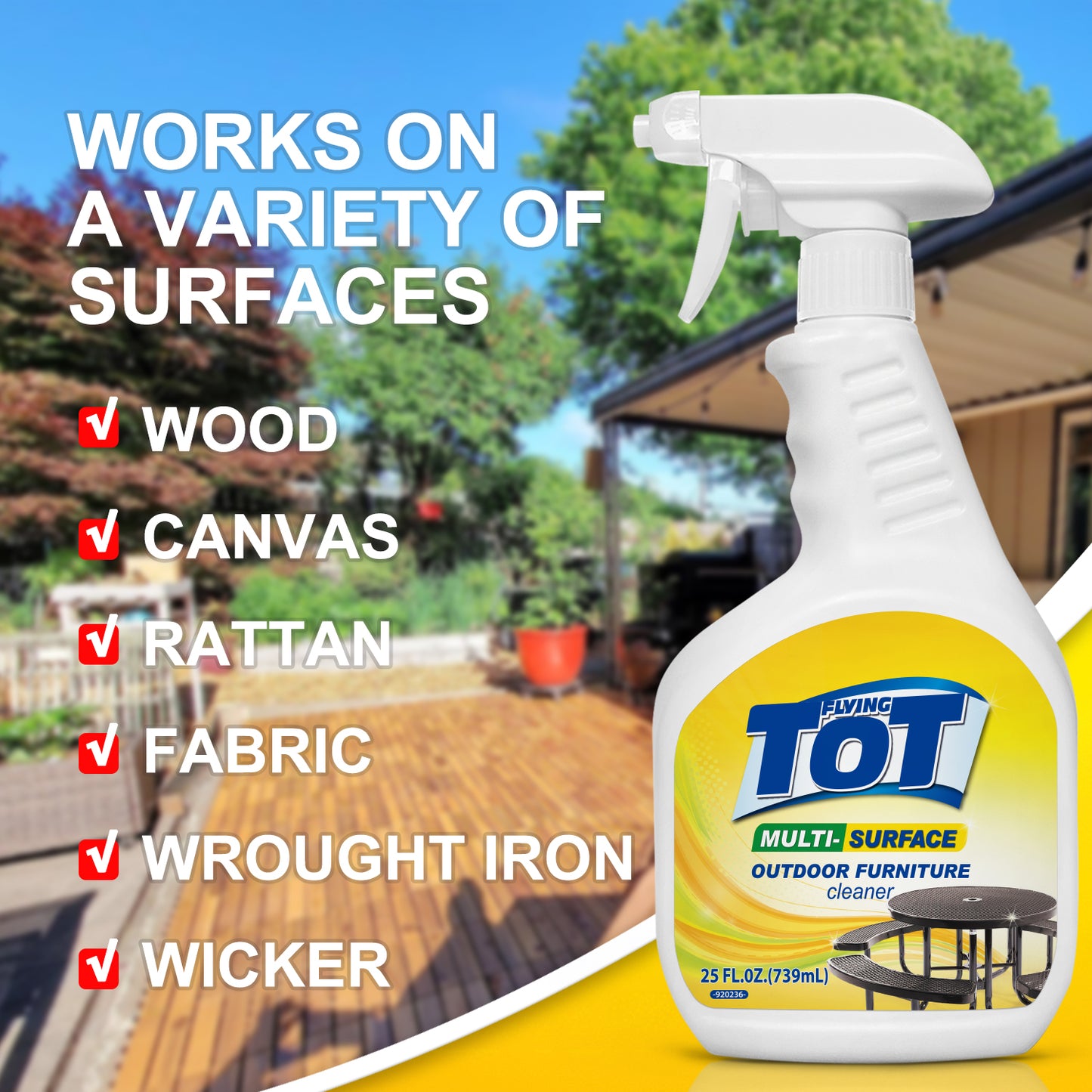 FLYING TOT Outdoor Furniture Cleaner, Cleans and Protects Outdoor Surfaces - Works on Fabric, Wood, Wicker, PVC, Plastic and More - 25 Fl. Oz.