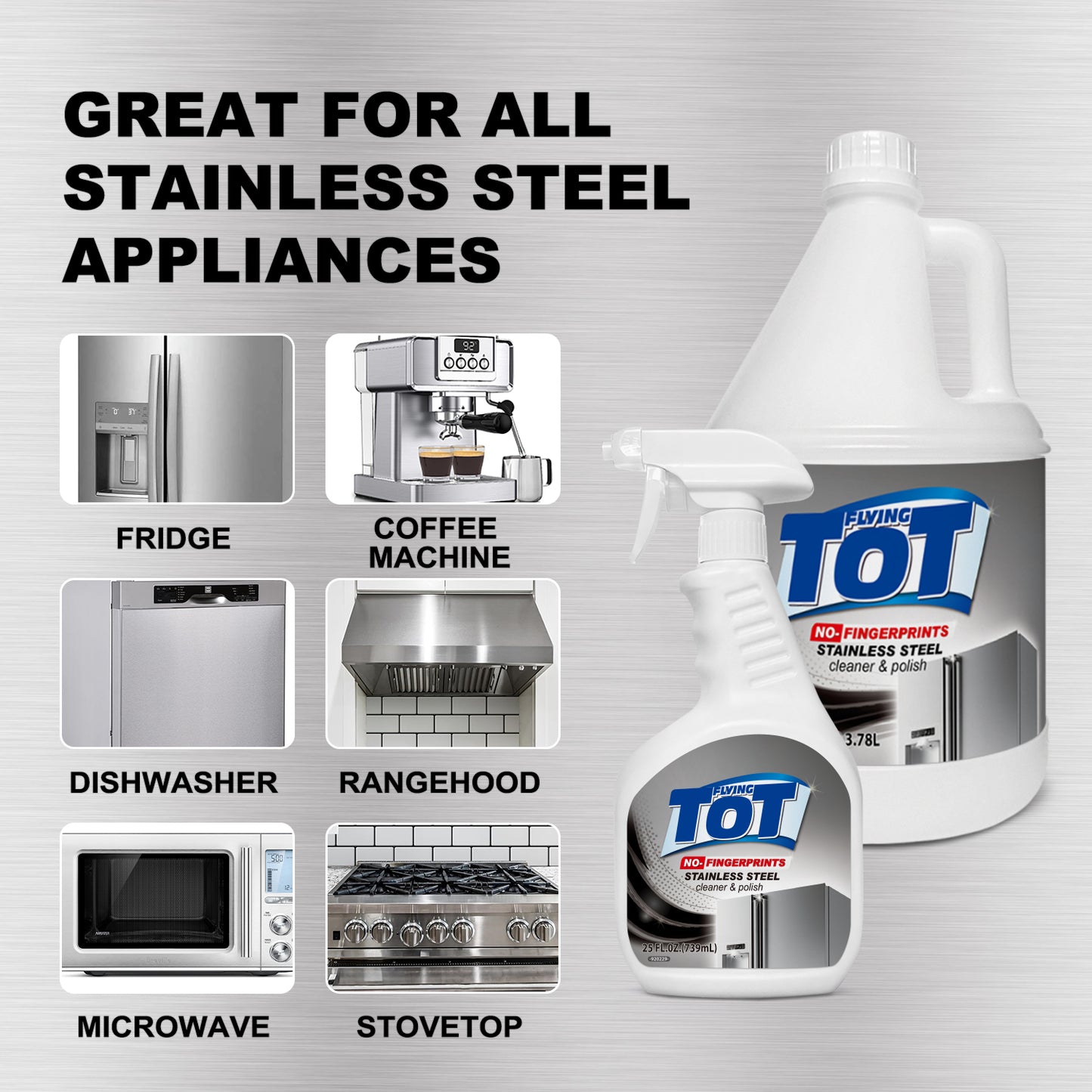 FLYING TOT Stainless Steel Cleaner and Polish - Streak-Free Self- Polishing Formula, Removes Fingerprints, Residue, Water Marks and Grease from Appliances - 1 Gallon